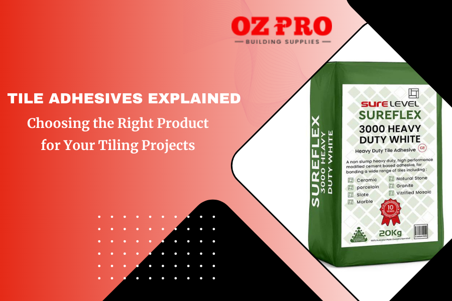 Tile Adhesives Explained: Choosing the Right Product for Your Tiling Projects
