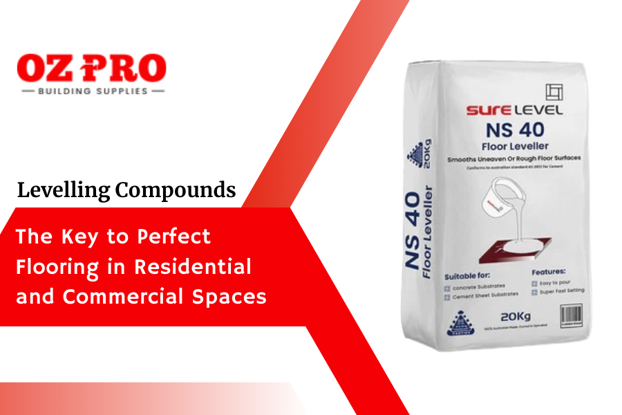 Levelling Compounds: The Key to Perfect Flooring in Residential and Commercial Spaces